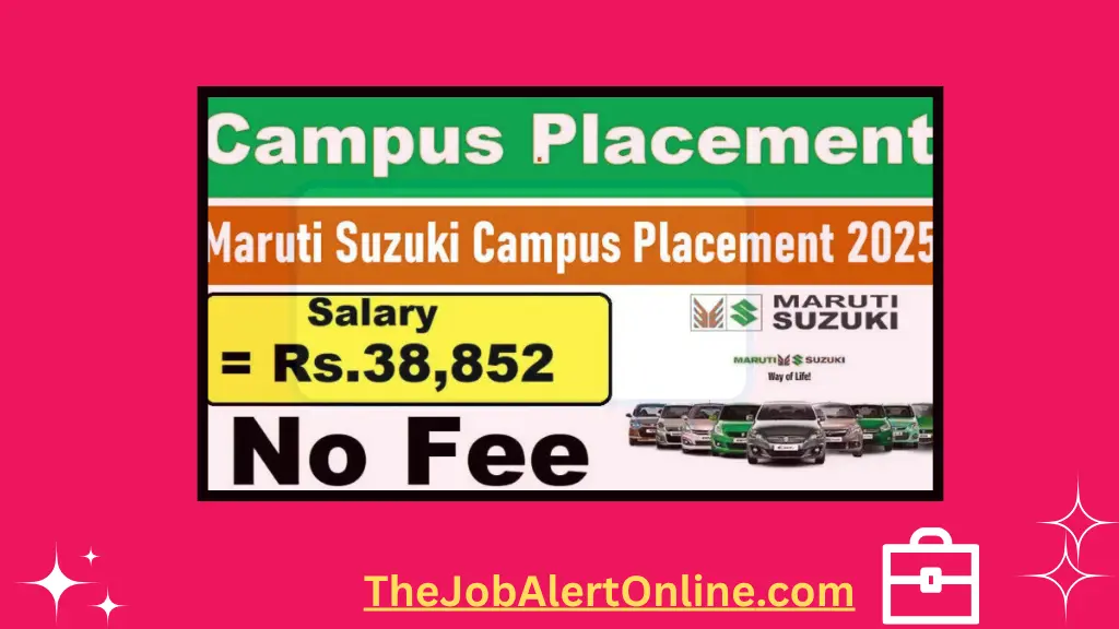 Maruti Suzuki FTE Vacancy 2025